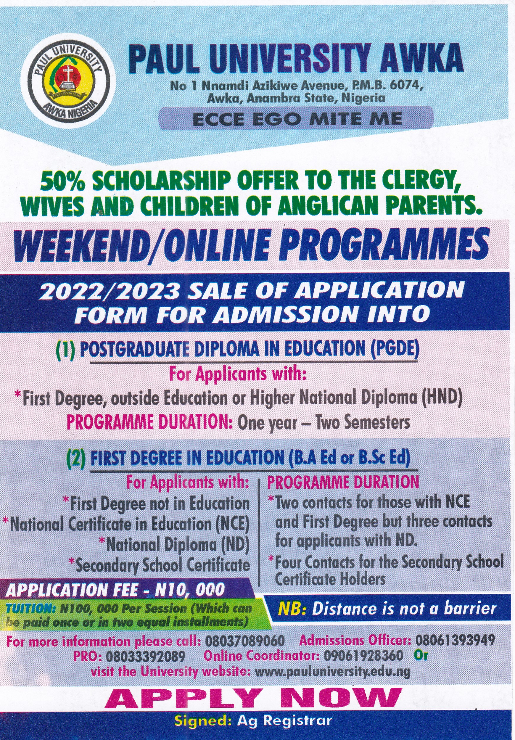 50% SHOLARSHIP OFFER TO THE CLERGY, WIVES AND CHILDREN OF ANGLICAN PARENTS.