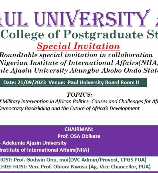 SPECIAL ROUNDTABLE INVITATION IN COLLABORATION WITH NIGERIA INSTITUTE OF INTERNATIONAL AFFAIRS (NIIA) LAGOS, AND ADEKUNLE AJASIN UNIVERSITY AKUNGBA AKOKO, ONDO STATE NIGERIA